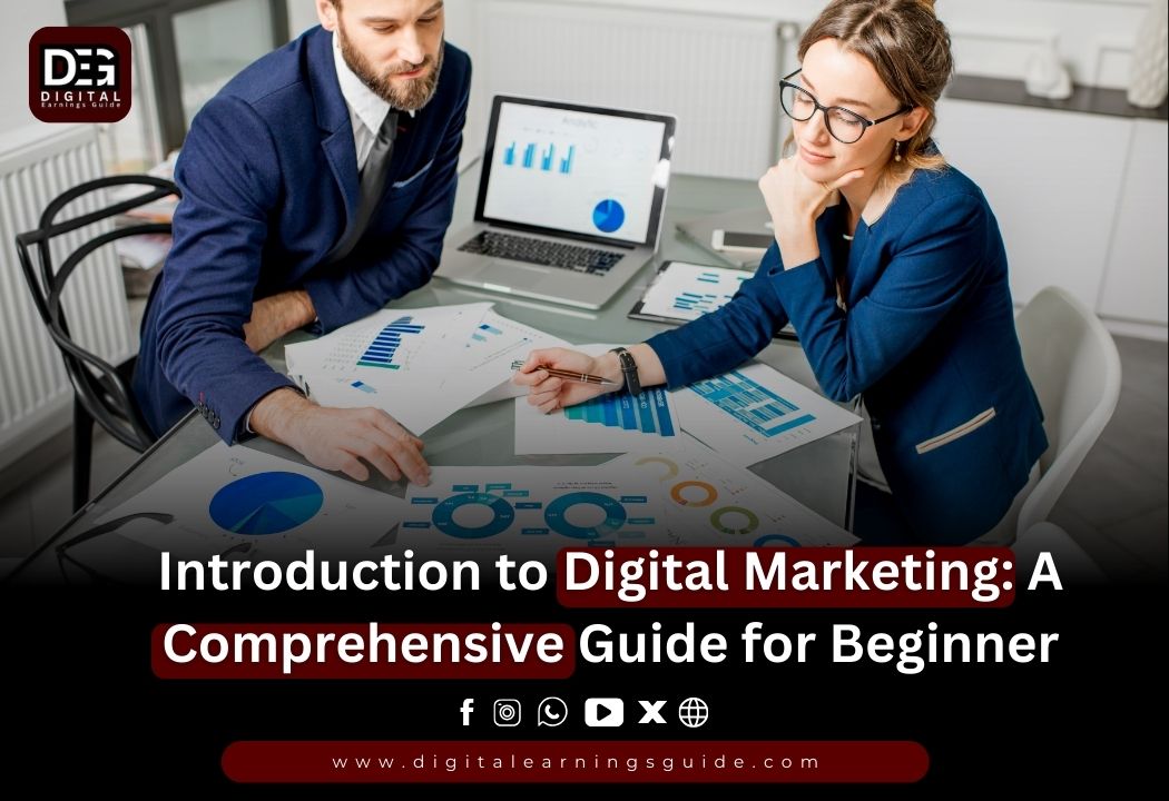 Digital Marketing: A Comprehensive Guide for Beginners