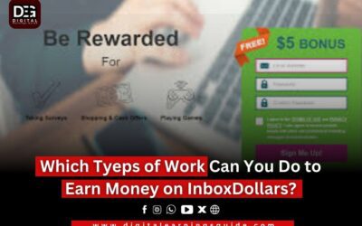 Which Tyeps of Work Can You Do to Earn Money on InboxDollars?